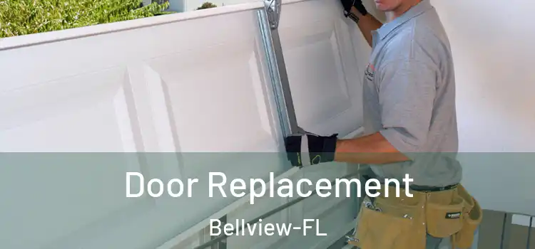 Door Replacement Bellview-FL