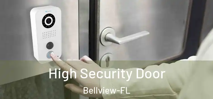 High Security Door Bellview-FL